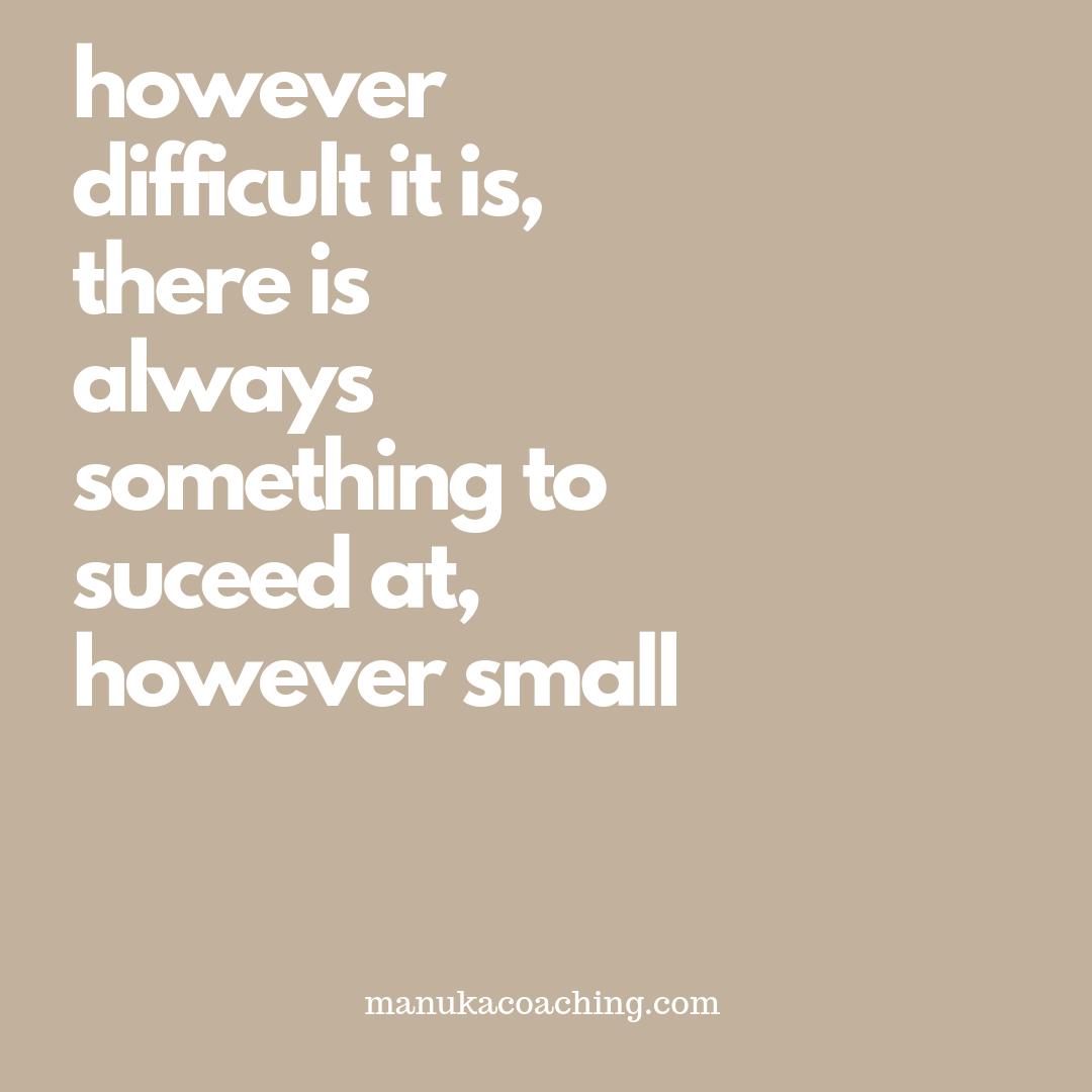manukacoaching's tweet image. However difficult life can be, there is always something to be done and that you can succeed at   #manukacoaching #workingwithcancer