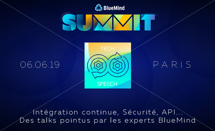bluemind's tweet image. [Progamme #BlueMindSummit] 🤖Les tech speech de BlueMind ce sont les meilleurs experts de la #messagerie sur des sujets de pointe, en format court. Simple, efficace, indispensable 👏. 
#IntegrationContinue, #API, #Securité, #OpenSource
👉buff.ly/2txOYY8