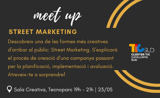 TICSud's tweet photo. 🔛🏙 Surt a buscar al teu client, capta la seva atenció i emociona'l. Fes-ho a través de #StreetMarketing, una de les formes més creatives d'arribar al públic.

T'esperem al proper #MeetupClústerTIC. Inscripcions gratuïtes: 👉🏽 https://t.co/HWxDWmhYzy https://t.co/HebwOC49VS