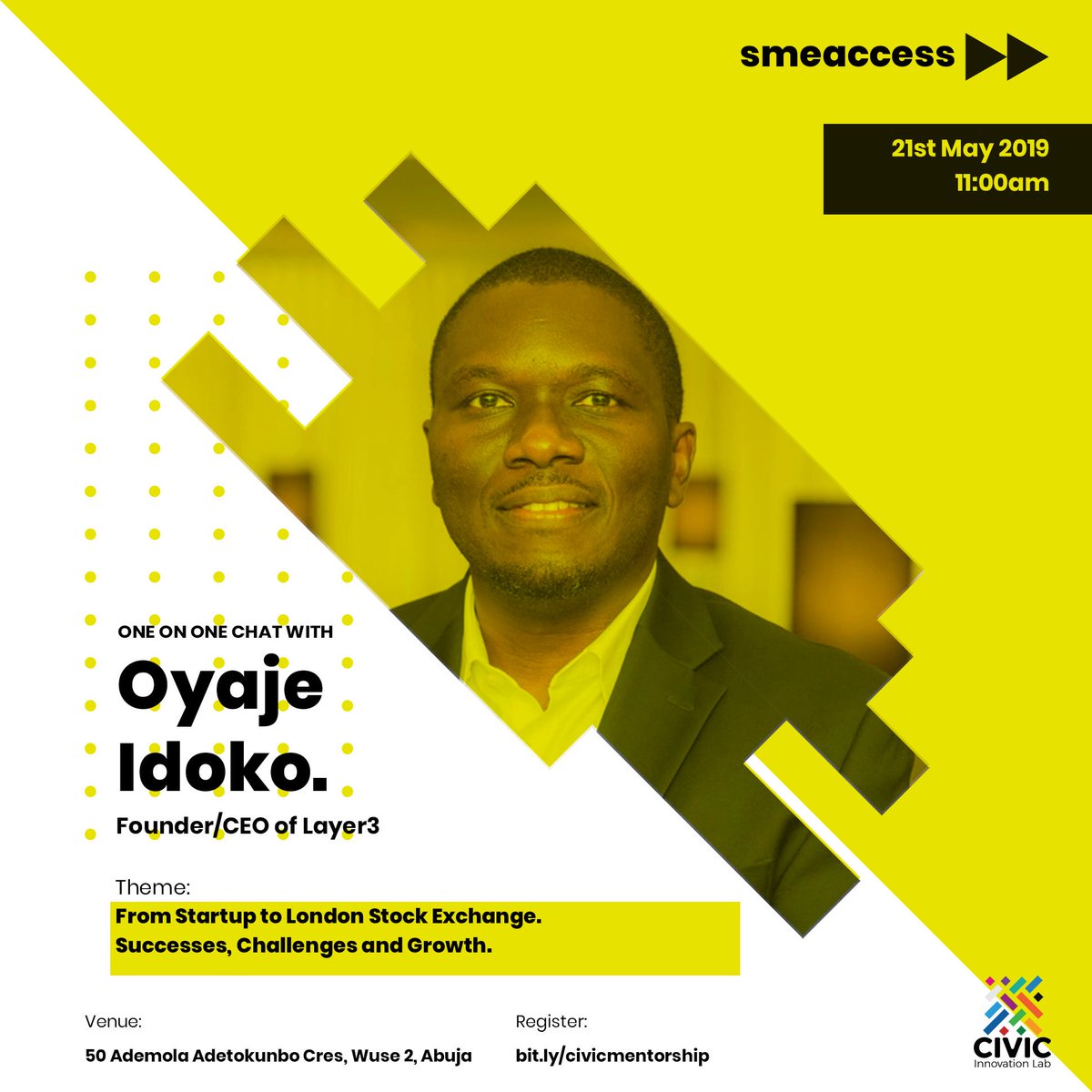 Layer3NIGERIA's tweet image. Few hours to the much anticipated chat with our CEO, Oyaje Idoko. Don’t wait to be told. #SMEAccess #CivicInnovationLab #OyajeIdoko #Layer3