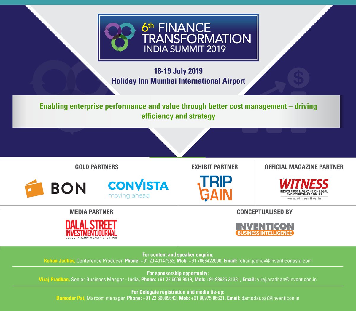 InventiconBI's tweet photo. 6th Finance Transformation India Summit 2019 welcomes @ConVista_SG as Gold Partner and @tripgain as Exhibit Partner. Download latest agenda and attendee list: https://t.co/alr8ErOySg
#FinanceTransformation #BusinessPartnering #BusinessSupport #cfoengage #CFOSummit #CFOConference https://t.co/ylx6HOfSmU