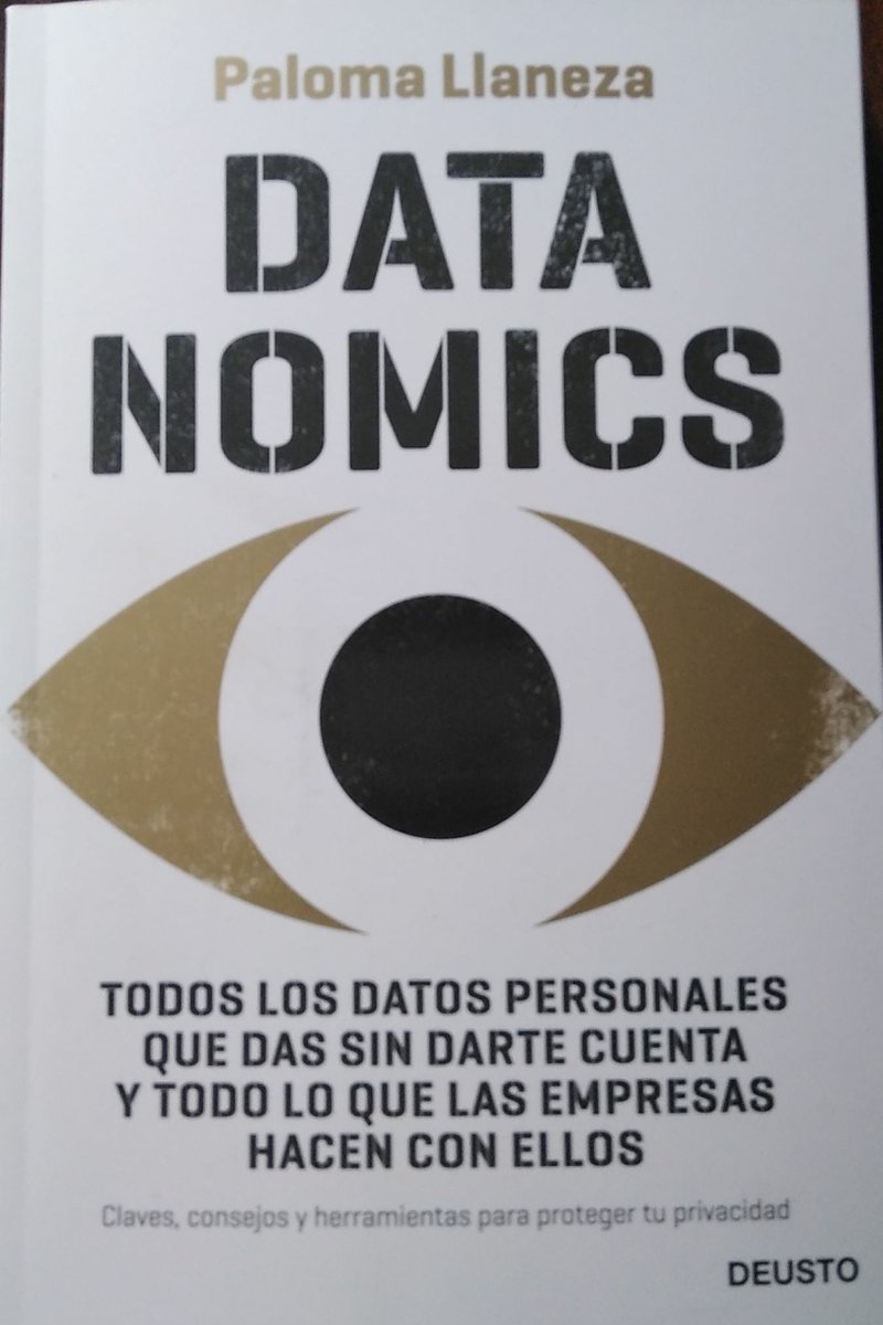 DATANOMICS de @PalomaLLaneza lo vi en @camaraabierta antes de #santjordi2019 y cayó. Es aterrador lo que hacen con nuestros #datos y más aún lo que les dejamos hacer. Twittear esto demuestra que no actúo en consecuencia a lo que he aprendido. #libro #Privacidad @EdicionesDeusto