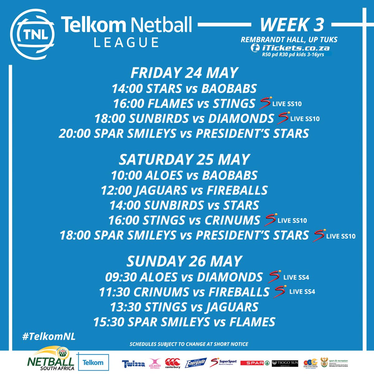 Netball_SA's tweet photo. Get ready for WEEK 3 of the @TelkomZA Netball League! 🏆

🏐 Join us for more @TuksSport's Rembrandt Hall, 24-26May #FillUpRembrandtHall 
📋 All fixtures ➡️ https://t.co/Q3pxfmmKW1  
🎟️ @iTicketsSA ➡️ https://t.co/bFLCyeWQcn 

#TelkomNL https://t.co/PuD6mFfqSP