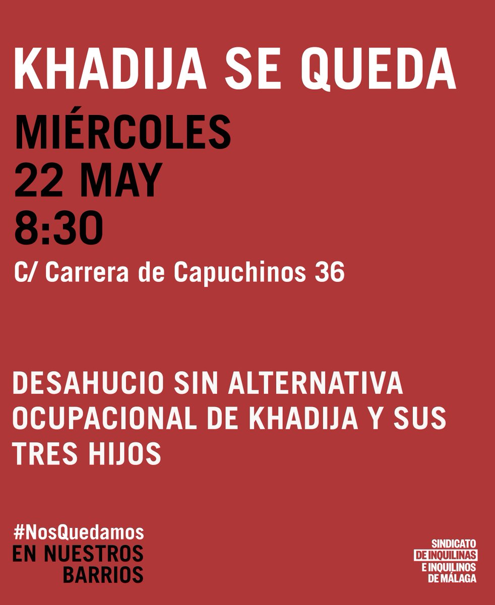 ⚠️⚠️RECORDATORIO⚠️⚠️

Mañana tenemos una cita importante: parar el desahucio de Khadija.

Miércoles 22 | 8:30, en Carrera de Capuchinos

#KhadijaSeQueda