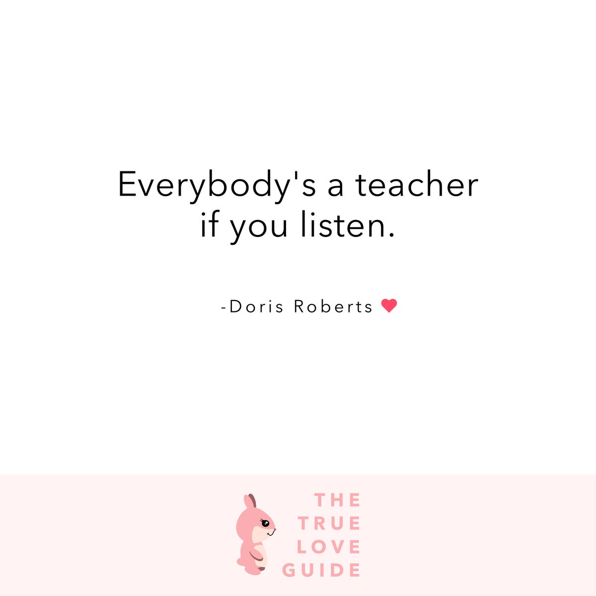 True_Love_Guide's tweet photo. Everybody's a teacher if you listen 🐰❤️
#listening #wisdom https://t.co/D26u0fvsod