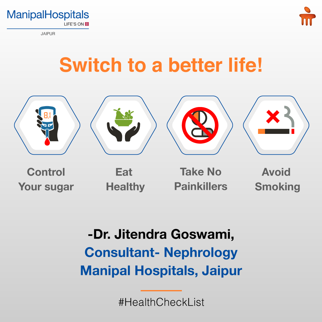 ManipalHealth's tweet image. In order to have a better livelihood, Dr. Jitendra Goswami, Consultant- Nephrology, Manipal Hospitals, Jaipur, suggests controlling sugar, taking no painkillers, and avoiding smoke-up in order to adopt a healthier life and lifestyle.

#LifesOn #YourManipal #HealthCheckList