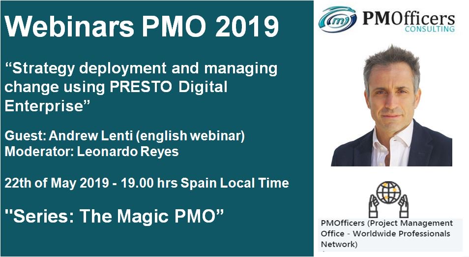 PMOfficers's tweet photo. Remember this wednesday 22th May 19.00 hrs #Spain local time we have our next free english webinar.
Series "The #Magic #PMO" Guest: Andrew Lenti
Register: https://t.co/GOaYbEs9qM
#PMO #PMOfficers #PrestoDigitalEnterprise #CIO #CTO #CEO #PMP #Strategy #PMOKPIs https://t.co/wIpcxggL3b