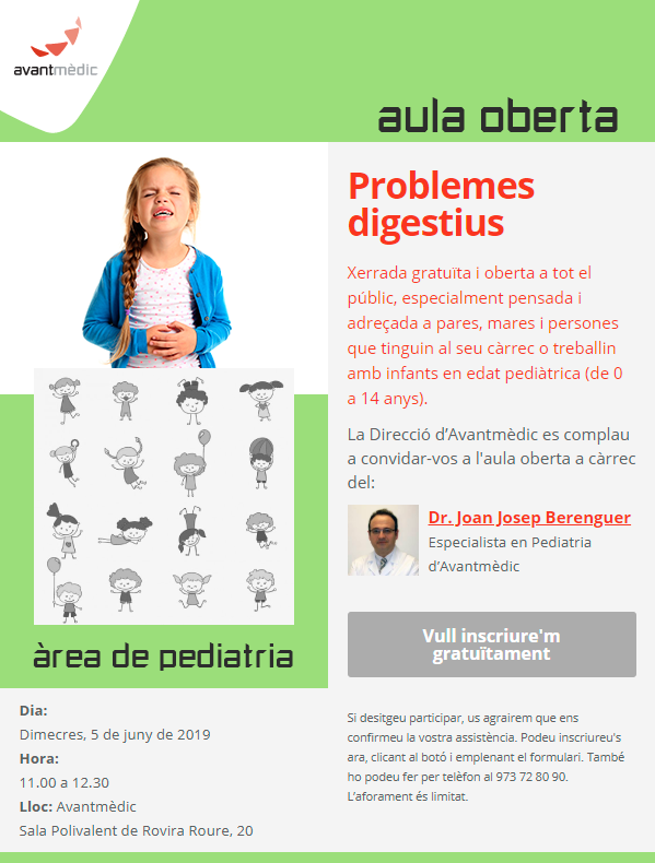 Vine a l'Aula oberta de Pediatria del proper 5 de juny. Parlarem dels problemes digestius. T'hi esperem!

Inscripció gratuïta emplenant el formulari aquí -&gt; ow.ly/uXd650ukN8H