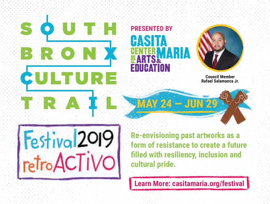 casitamariabx's tweet photo. @casitamariabx @Salamancajr80 present the South Bronx Culture Trail Festival 2019 retroACTIVO, May 24 - June 29. Learn more: https://t.co/i4baUsZr86
#sbct #onthetrail https://t.co/Tx3qGyLUYF