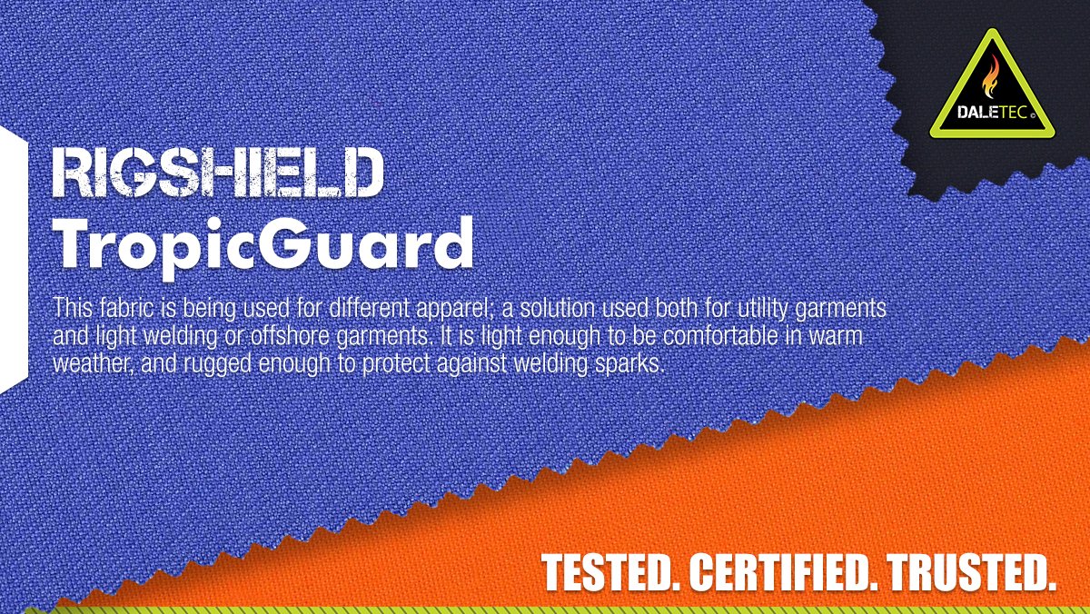 Daletec1's tweet image. Rigshield-TropicGuard is a specially designed fabric that is used in different apparel. It is a  fabric that is used in the manufacturing of both utility garments and light welding or offshore garments. 

#Daletec #Rigshield #fabric #textiles #Frfabrics #TrpicGurad