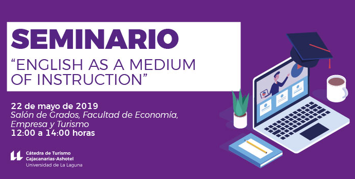 Desde la Cátedra de Turismo Caja Canarias-Ashotel-ULL se impartirá  mañana el seminario: “English as a medium of instruction. TED talks and the use of storytelling”. ¡No te lo pierdas! ow.ly/qZH950ukUyI
