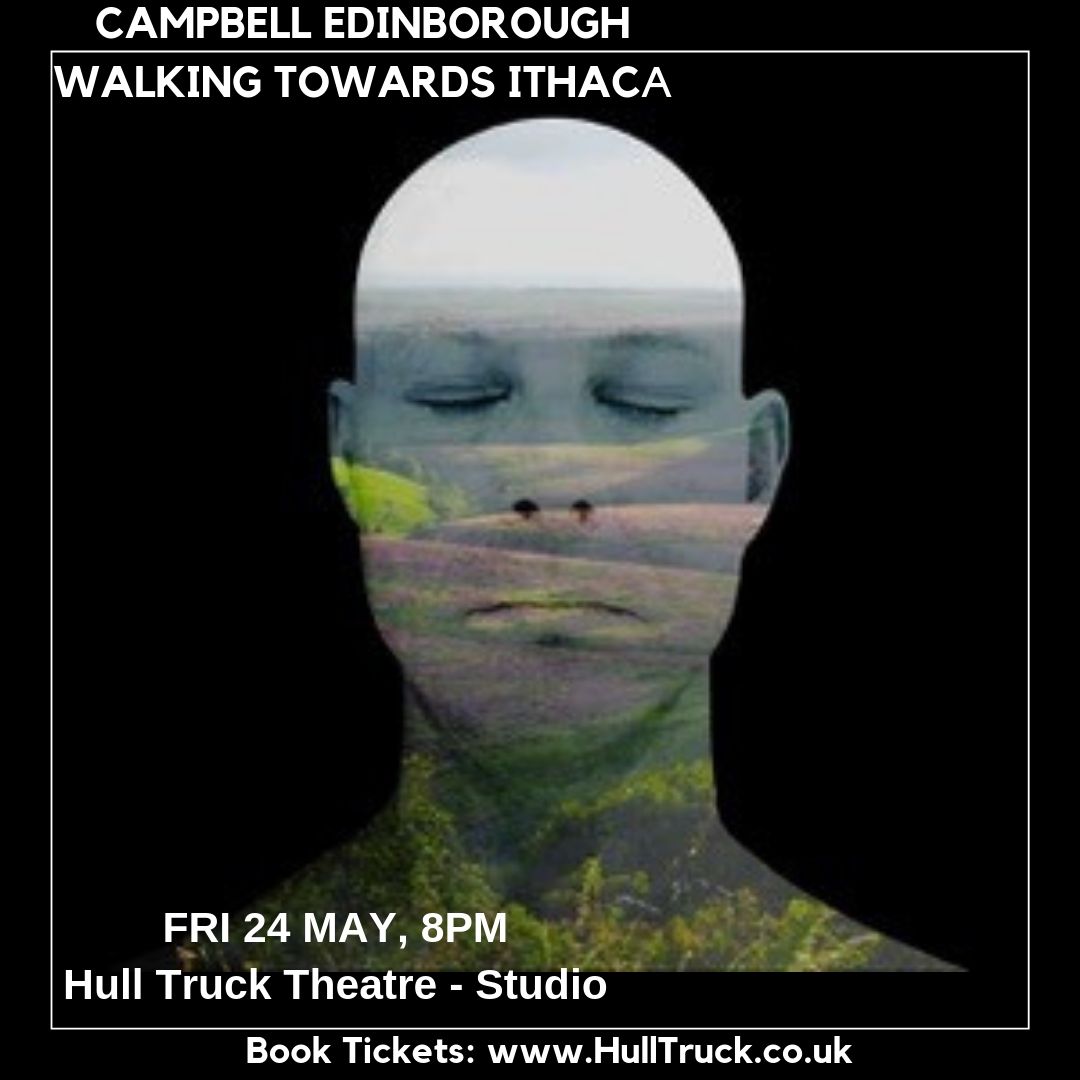 HullUniEvents's tweet photo. Walking Towards Ithaca tells the story of a 200-mile walk across Britain at a time of deep political conflict.  This Friday @HullTruck Book now

#drama #culture #theatre #hulluniversity #hull #visithull #discoverhull https://t.co/5GmG3AMQWl