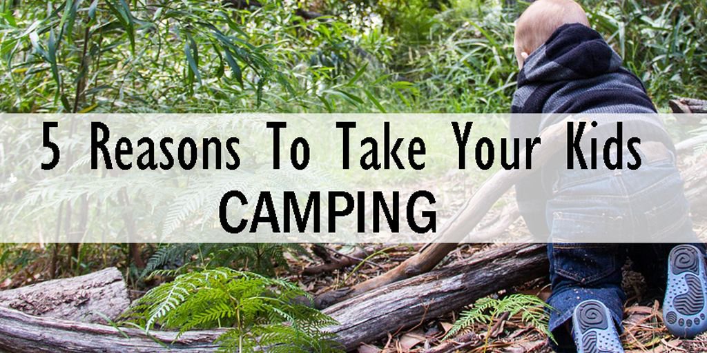 CampersCoveWH's tweet image. 5 Reasons To Take Your Kids #Camping buff.ly/2SEwlMl  #campers