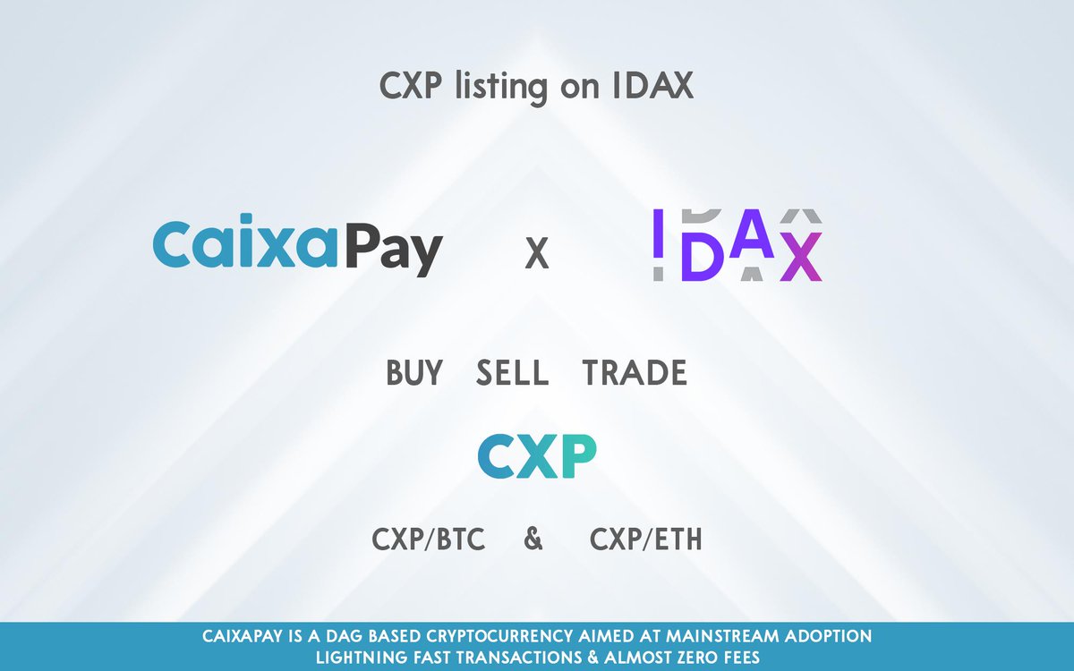 CaixaPay's tweet photo. 🚀The LAUNCH of CXP TRADING on IDAX is NOW OPEN 🚀

CXP / BTC :  https://t.co/ABSV9IG0qA
CXP / ETH :  https://t.co/qlK9Wi5Q7h

NO TRF SWAP!  YOU ALREADY HAVE CXP 🤗

How To Confirm Your CXP Coins : https://t.co/WA2YzFmgFI

 #CXP #CaixaPay #IDAX #Bitcoin #trading #cryptocurrency https://t.co/WStlVBEQs1