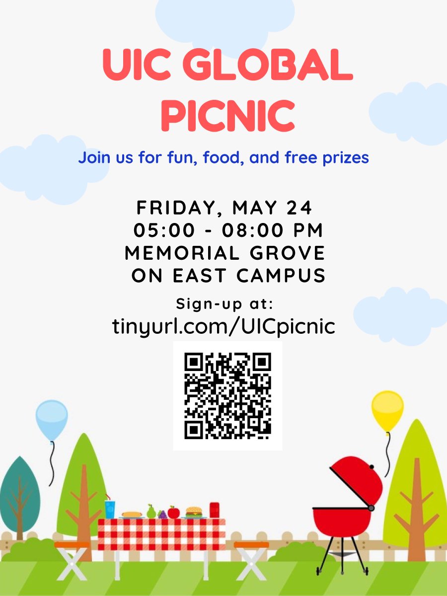 We are hosting a Welcome Picnic for all UIC Global students! Enjoy tasty food, fresh air and free prizes. Visit tinyurl.com/UICpicnic for more details.