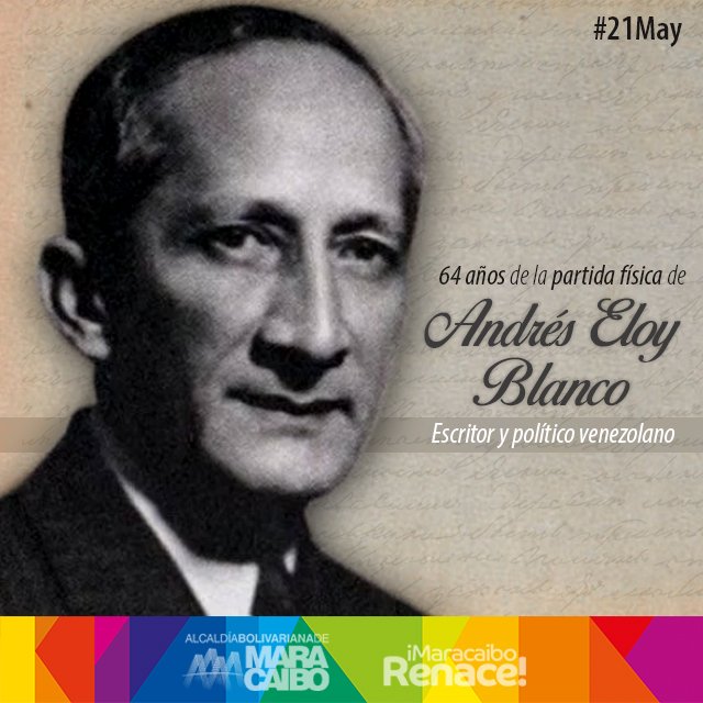 Mcbo_tequiero's tweet photo. #20May | ¡Su obra es ejemplo para la humanidad!

Andrés Eloy Blanco fue un importante poeta venezolano, miembro de la Generación del ‘28. 

Este hombre obtuvo innumerables galardones por sus obras literarias, que alcanzaron el éxito tanto dentro de sus fronteras como afuera. https://t.co/dZFoWgCbxt