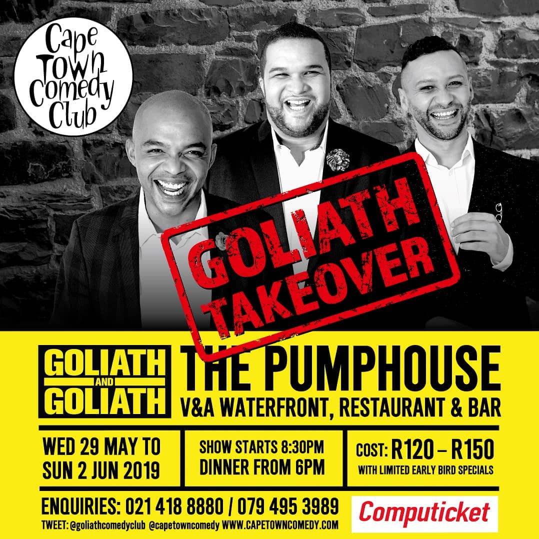 Goliath_Goliath's tweet photo. .@capetowncomedy is excited to announce the #GOLIATHTAKEOVER from Wednesday 29 May to Sunday 2 June 2019 with @JasonGoliath , @DonovanGoliath and @NicholasGoliath!
Tickets range from R120 – R150 and are available from @Computicket or Shoprite, Checkers stores.
No under 18’s https://t.co/QsT5SnecPv