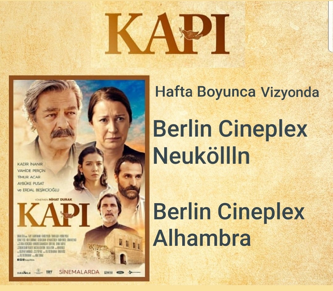 Kapı hafta boyunca  Berlin Cineplex Neuköllln ve Berlin Cineplex Alhambra'da vizyonda. Detaylar için: cineplex.de/film/kapi/3635…