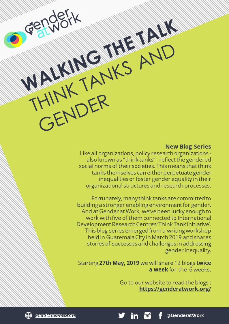 Coming May 27th: our 'Walking the Talk' blog series on #thinktanks and #gender. Great to be collaborating with <a href="/GenderatWork/">Gender at Work</a> on <a href="/TTI_ITT/">TTI-ITT</a>'s Gender Action Learning Project.