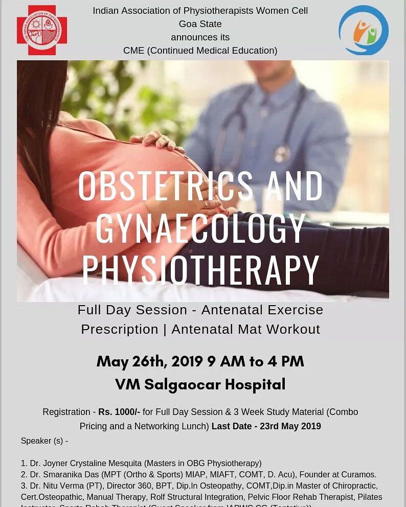 Curamos_Physio's tweet photo. @IapWomenCell #Goa is conducting a #CME for #Physios at #SMRCHospital on 26 May - #Antenatal #Exercise Prescriptn & Mat #Workout
Speaker- #JoynerMesquita & @SmaranikaDas3
Register - https://t.co/fOybARwCSJ
#IAPWCGoaState #IAPWomenCellGoa #IAPWCGoa #PhysicalTherapy #BirthnBeyond https://t.co/eHsJdli6bu
