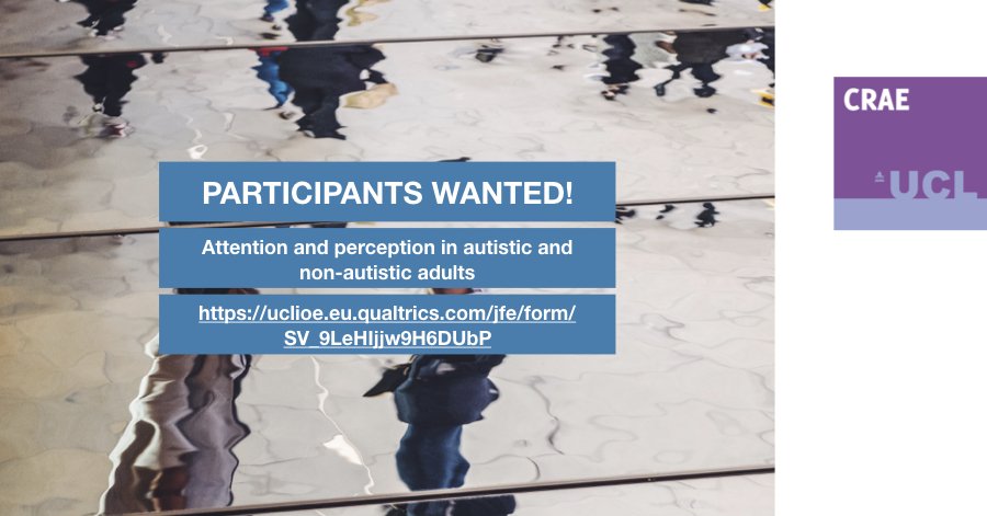 CALL FOR PARTICIPANTS! CRAE student Jallene researches attention and perception in autism, and needs participants (#autistic and non-autistic) for her study! Would you like to take part? For more info please visit crae.ioe.ac.uk/post/185038681… #autismresearch Pls RT!