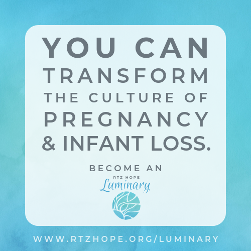 RTZHope's tweet photo. We are excited to announce the #rtzhope #LuminaryProgram, created for those who desire to act as advocates and ambassadors in transforming the culture of pregnancy and infant loss, empowering you to spread awareness and support other families walking a similar journey.⠀ https://t.co/iyj3PKlLmP