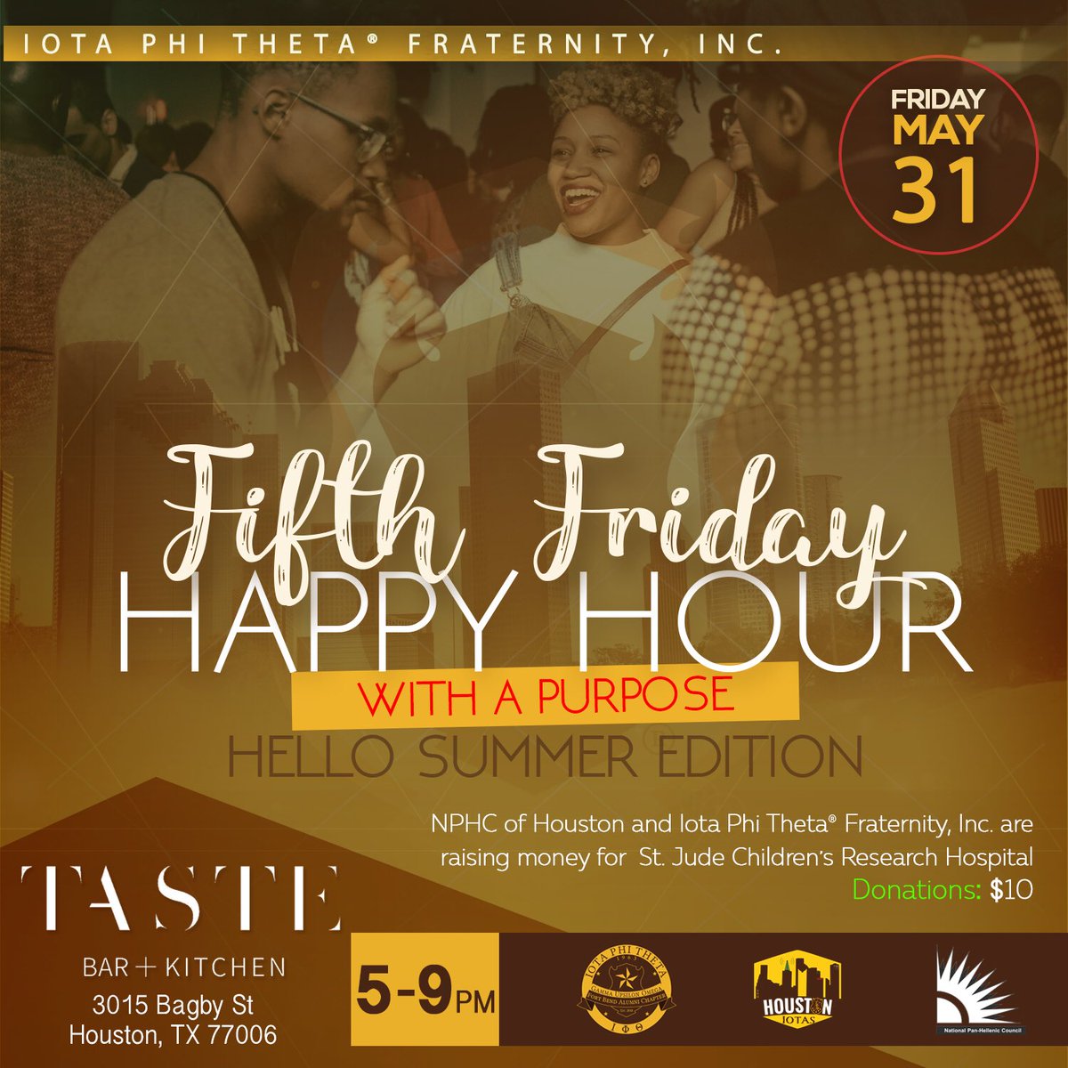 houstoniotas's tweet photo. We hope to see you face in the place; proceeds with go to support St. Jude. #ANO #Citizenship #HoustonIotas #HoustonNPHC #TasteBar https://t.co/kwz9Lj3nFT