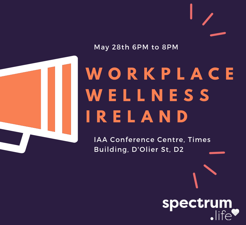 team_workwell's tweet image. Time to Secure Your Place for the next Workplace Wellness Ireland event on May 28th at the @IAAConfCentre in Dublin 👌 - mailchi.mp/27cde7018fcf/r… #WorkWellIreland #WorkWell19 @SpectrumLife_ #WhereWellbeingWorks @IAApress