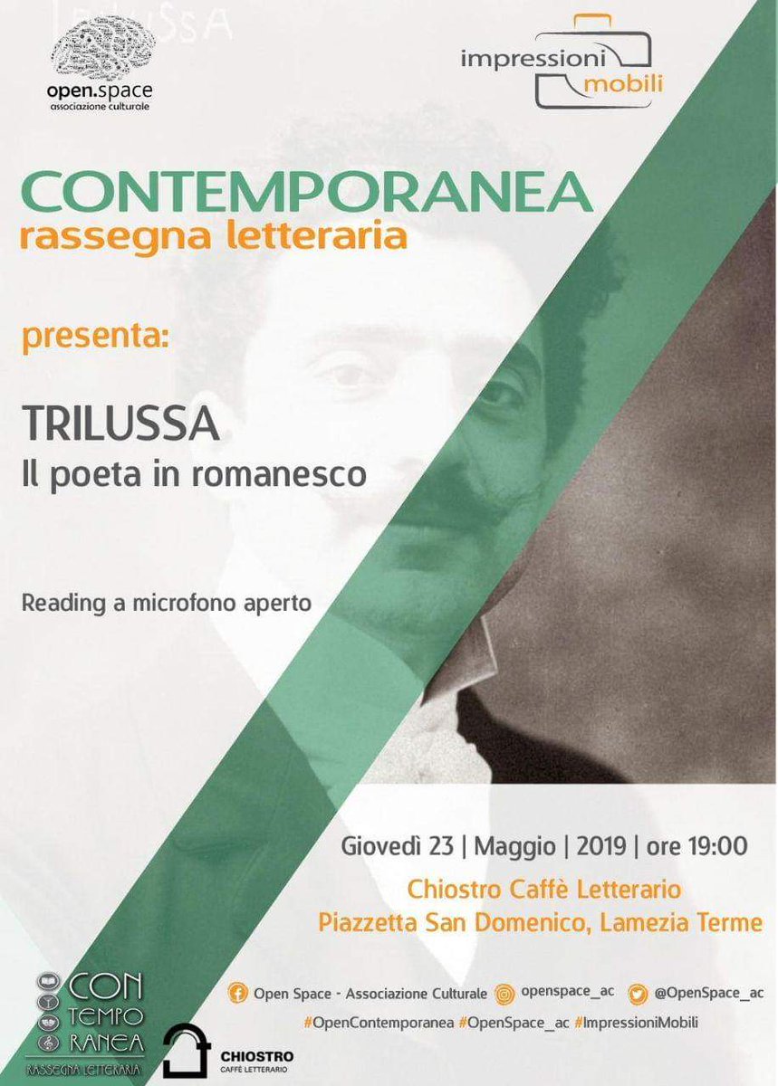 openspace_ac's tweet photo. Contemporanea presenta "Trilussa-il poeta in romanesco"
23 maggio | ore 19.00 | Chiostro | Lamezia Terme
#reading #Chiostro #chiostrolamezia #lamezia #trilussa #poesia #roma #impressionimobili #opencontemporanea #openspace_ac https://t.co/oUoP5PsbtS