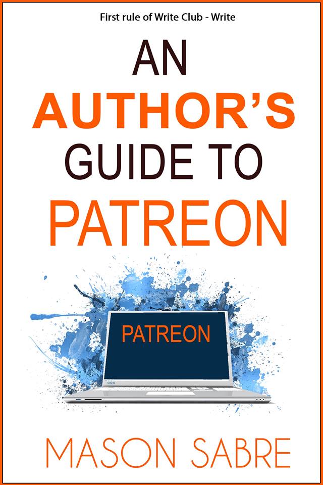 MasonSabre's tweet photo. The first rule of Write Club - Write ✍️

An Author's Guide to Patreon
US https://t.co/pfNJU6zcGe
UK https://t.co/Wr4IbZWg5P
#no1bestsellingseries #writing #authorship #reference #books #publishing
In this day and age, being a working author is more than just publishing books. https://t.co/XylNtQ6jmE