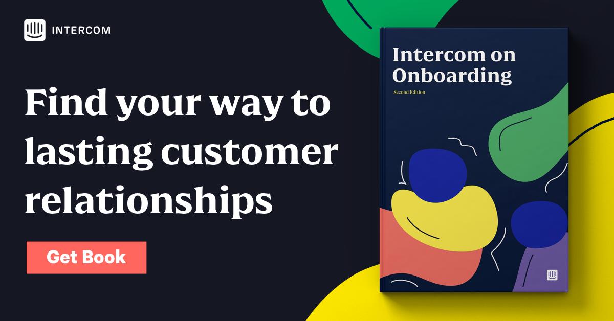 🆕 📖 You never get a second chance to make a good first impression – so find out how to do just that in our latest book, Intercom on Onboarding: inter.com/2WUfuYI