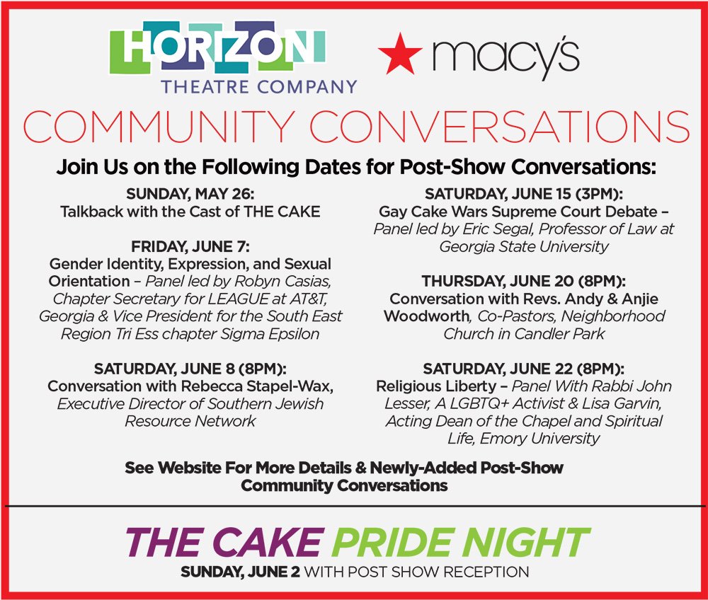 horizontheatre's tweet photo. We are proud to be partnering with @Macys for COMMUNITY CONVERSATIONS post-show of THE CAKE following select performances. We are bringing the headlines to a show ripped from the headlines! #htcCAKE #htc35 #CommunityConversations #PostShow #Talkback https://t.co/nMk9oc39kO