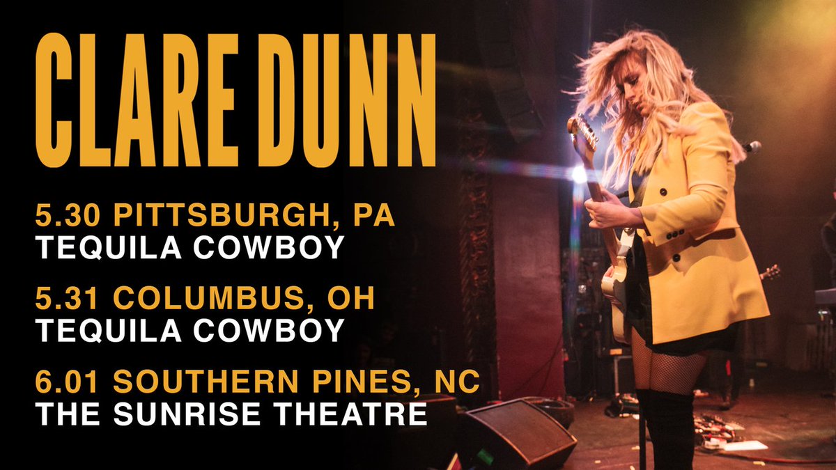Clare Dunn (@claredunnmusic) on Twitter photo Ready to be back on the road next weekend!! Who’s coming out?! 🎸
THURS. - <a href="/TCPittsburgh/">Tequila Cowboy</a>
FRI. - Tequila Cowboy Columbus
SAT. - <a href="/SunriseTheater1/">Sunrise Theater</a>
Tickets available at claredunn.com/tour/ Ready to be back on the road next weekend!! Who’s coming out?! 🎸
THURS. - <a href="/TCPittsburgh/">Tequila Cowboy</a>
FRI. - Tequila Cowboy Columbus
SAT. - <a href="/SunriseTheater1/">Sunrise Theater</a>
Tickets available at claredunn.com/tour/