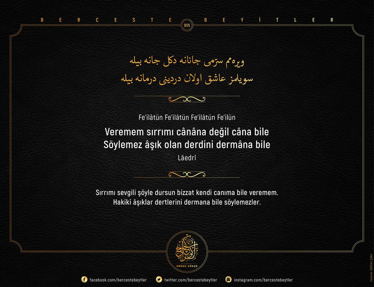 bercestebeytler's tweet photo. Berceste Beyitler - 905

Veremem sırrımı cânâna değil câna bile
Söylemez âşık olan derdini dermâna bile

| Lâedrî https://t.co/gnylLsvKHK