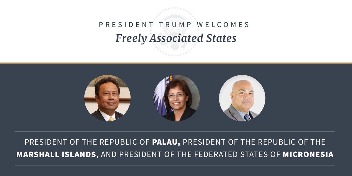 The White House 45 Archived Today President Trump Welcomes The Presidents Of The Republic Of Palau The Republic Of The Marshall Islands And The Federated States Of Micronesia The First Time