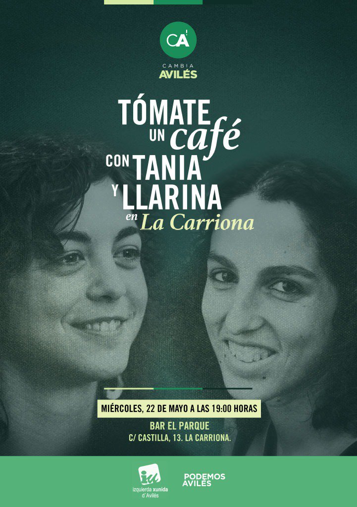 Mañana tenemos un encuentro muy importante! El último café de la ronda que hicimos por todo Avilés! Versalles, La Luz, Villalegre, El Pozón, Llaranes, Carbayedo, Quirinal, El Arbolón...Muy agradecidas por el calor recibido en todos ellos...Nos vemos mañana!!
#CambiaAviles #Futuro