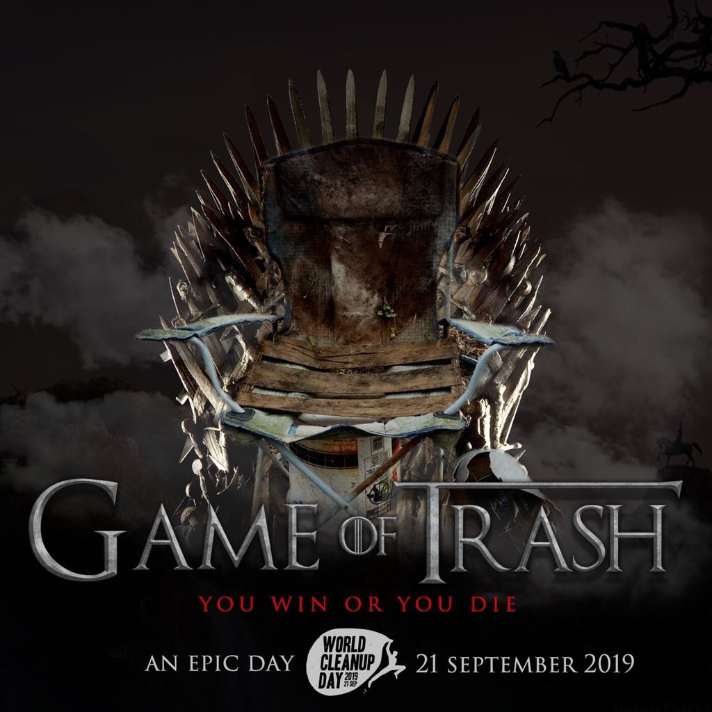 LetsDoItWorld's tweet photo. AN EPIC DAY IS HAPPENING AGAIN #21September2019
#WorldCleanUpDay YOU WIN OR YOU DIE Join us to end #GameOfTrash 🚯#letsdoit #wcd #GOT https://t.co/80HazdQuHd