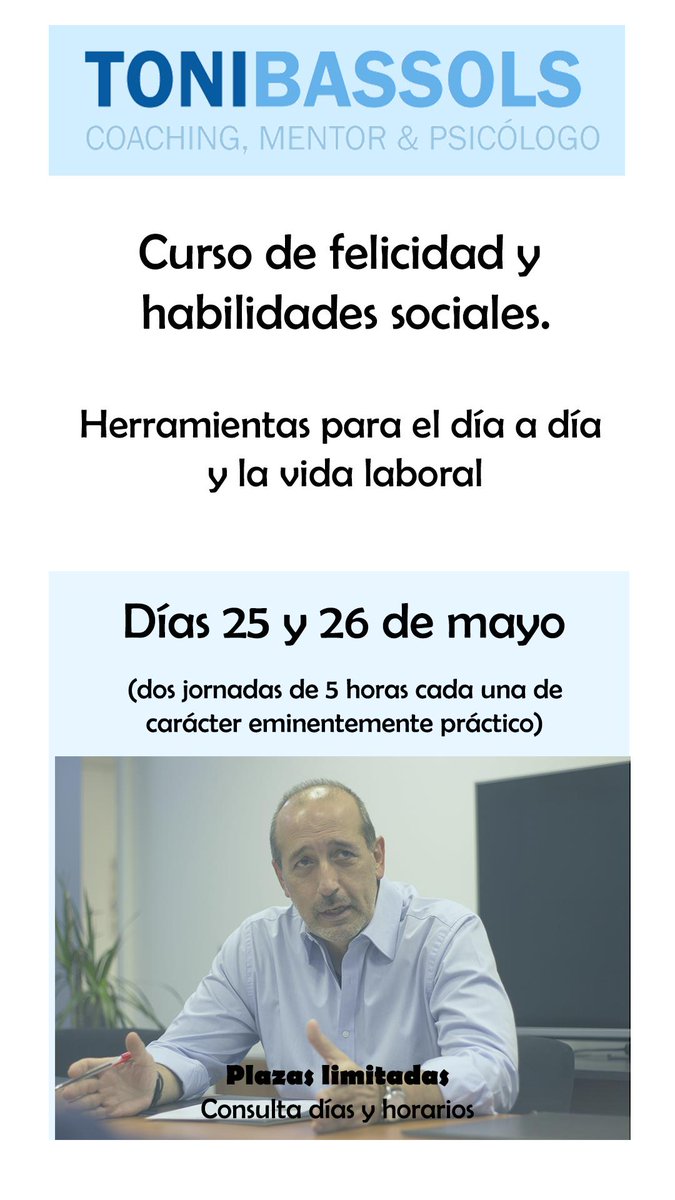 ToniBassols's tweet photo. Las relaciones sociales son cada vez más complicadas. 

Apúntate al curso de desarrollo de habilidades sociales los días 25 y 26 de mayo.

Para más información clica en la imagen o contacta con:
hola@tonibassols.com
https://t.co/47w4Twnkob https://t.co/ETB0Jr2vby