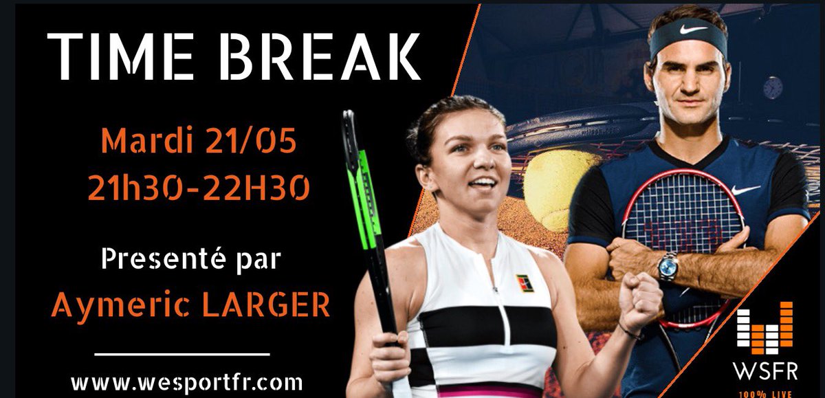 We_Tennis's tweet image. 🔉 Ce soir, c'est le grand retour de #TimeBreak !

Au service, et accompagné de ses 4 chroniqueurs : @AymericLarger !
1 heure pleinement dédié à la petite balle jaune, dès 21h30 rien que pour vous 🎾
