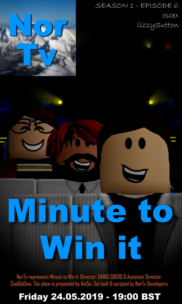 NorTvRbx's tweet photo. Minute to Win it's theatrical poster for this week is out!
Make sure to tune in to see Good Night Roblox host & @FLKRblx HR @LizzySutton2 compete for 300 robux! @RBLXAAY staff member and news anchorer @oscex_roblox will also try to compete for 300 robux!
#Roblox #NorTv #MTWI https://t.co/ojR4VnsAqd