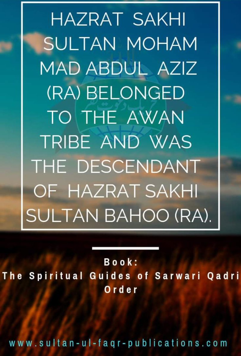 SF_Publications's tweet photo. To read more about Sultan-ul-Auliya Sultan Mohammad Abdul Aziz (ra) visit https://t.co/IEP1YRGVV9 Urdu mutalia ke liye visit karein https://t.co/emgxhG80ti #SultanBahoo #SultanulAshiqeen #SultanulAuliya #SultanMohammad #AbdulAziz #Farishta #Ramadan #BoycottDollar #SpiritualGuide https://t.co/kXKbN4VW9i