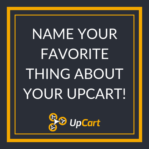 UpCart's tweet photo. We love hearing from our customers! What's your favorite thing about your #UpCart? https://t.co/PurXkwjI3G