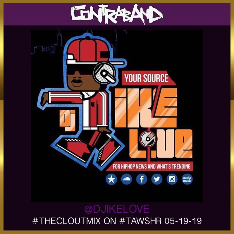 Contraband_app's tweet photo. #contrabandapp @DJIKELOVE - #TheCloutMix on #TAWSHR 05-19-19 via @Contraband_app
https://t.co/iIz6usw5VF https://t.co/7eK3OUQhPF