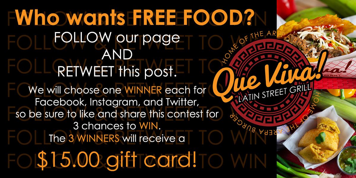 QueVivaGrill's tweet photo. CONTEST TIME! Win a $15.00 gift card! (We are running this on our Facebook and Insta pages, so there are actually 3 chances to win!) ALL you have to do is like and retweet this post AND follow us on Twitter. Make sure to do both things and you're IN! Try to use #LongLiveDelicious https://t.co/H419kmcR1Q