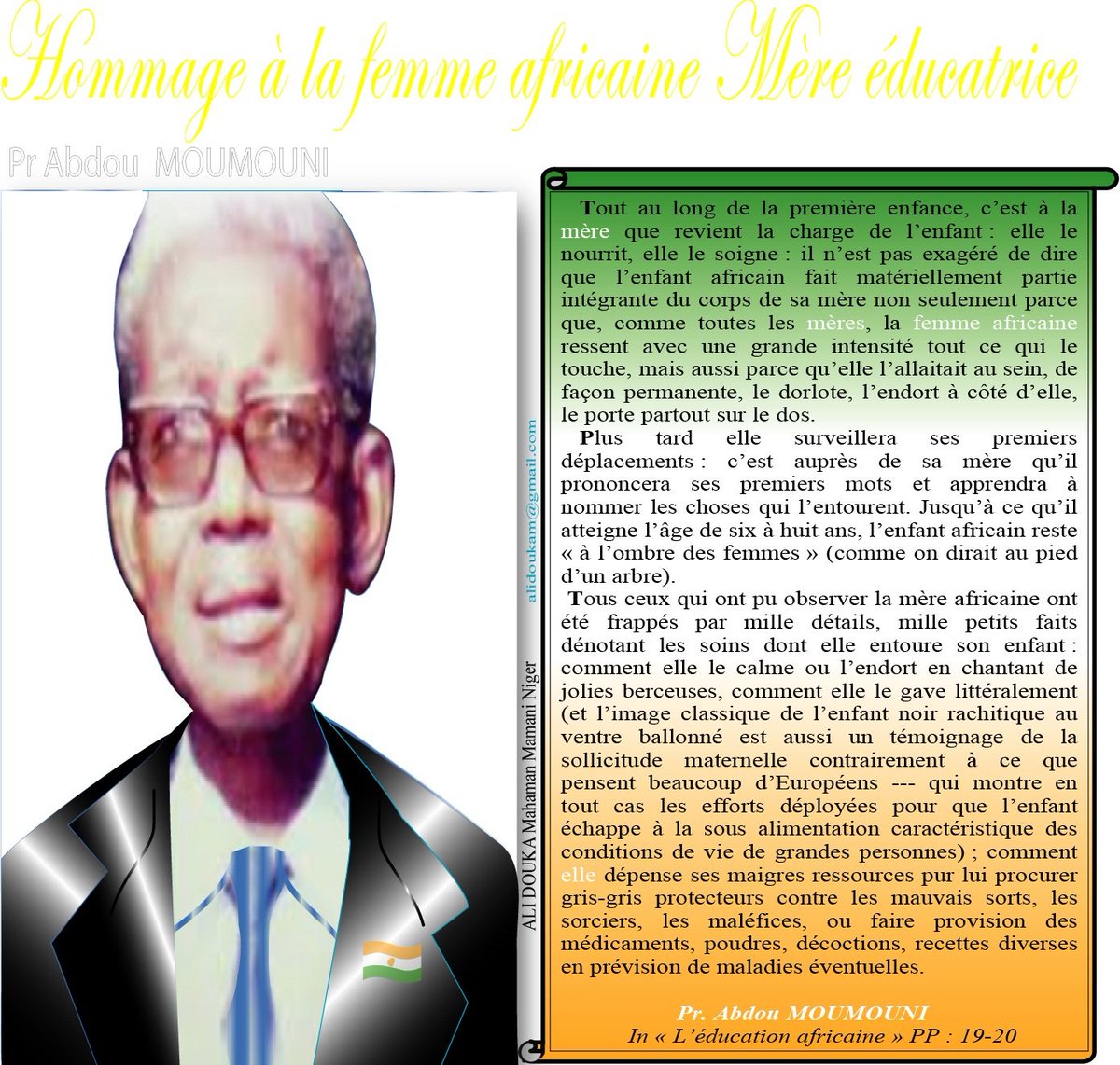 alidoukam's tweet photo. #Niger #Pr_Abdou_Moumouni rend hommage à la #Femme_africaine #Mère éducatrice exemplaire @ndongamadu @Team227officiel https://t.co/OUkDxxbZQ6