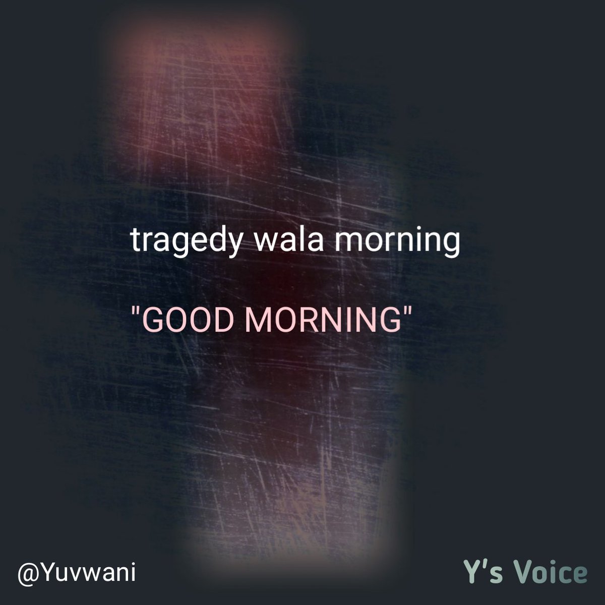 voice_of_a's tweet photo. Good morning 🙄🙄
#pain #love #breakup https://t.co/fLYFenM9wW