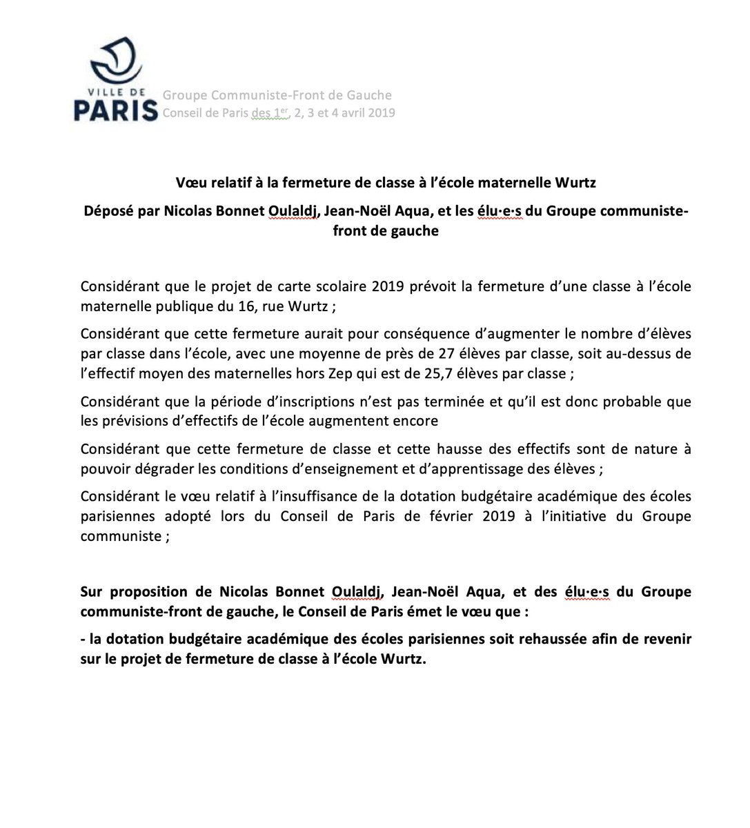 <a href="/arnaud_jamin/">Arnaud Jamin</a> <a href="/ParentsWurtz/">Parents Maternelle Wurtz / Paris</a> <a href="/mairiedu13/">Mairie du 13e</a> <a href="/LeRectorat/">Le Rectorat</a> C'est une décision du <a href="/LeRectorat/">Le Rectorat</a>, le Conseil de Paris a voté le voeu du groupe communiste demandant justement de ne pas fermer cette classe. 

<a href="/ParentsWurtz/">Parents Maternelle Wurtz / Paris</a>
