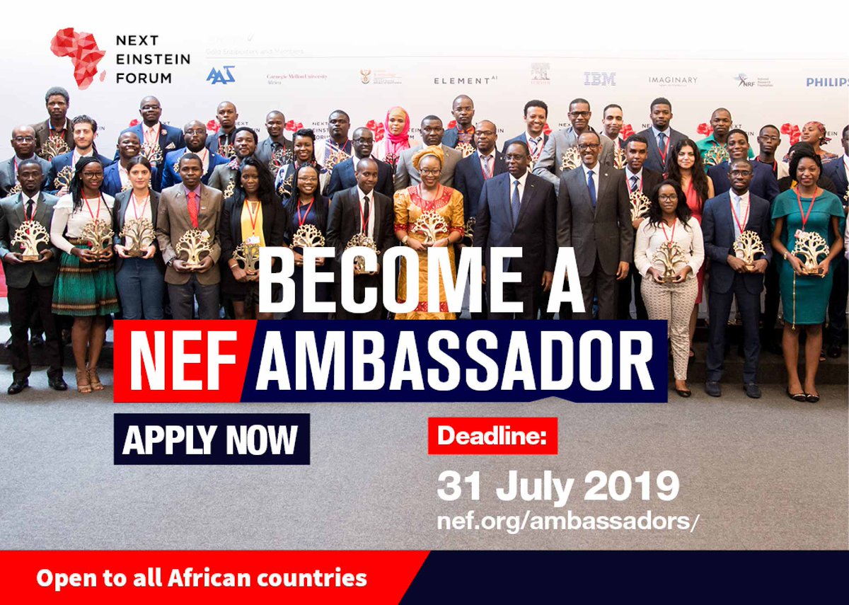We're thrilled to announce that we've launched the call for a new class of NEF Ambassadors #AfricasEinsteins, young champions of science, technology, engineering, mathematics (STEM) &amp; social science in their countries, 2019-2021. Apply before 31 July 2019! nef.org/ambassadors/
