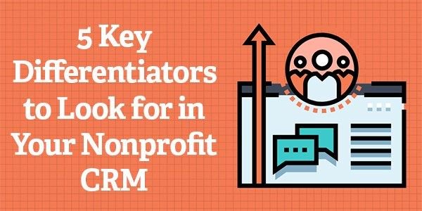 nonprofitorgs's tweet image. When evaluating #CRM software for your nonprofit, you need to look for these five key differentiators: buff.ly/2vkRSQF via @StratusLIVE