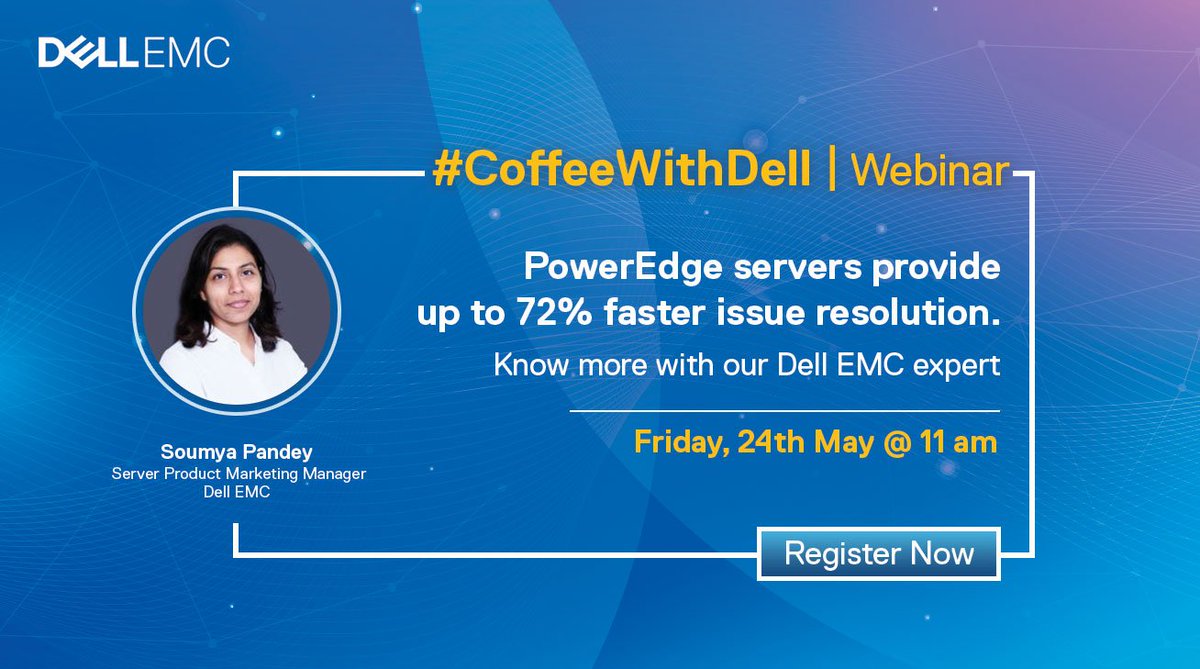 Catch us live in a #CoffeeWithDell #webinar on 24th May with our Dell EMC expert, Soumya Pandey, where she will take you through modernizing IT with workload optimized #PowerEdgeservers. Register Now! adobe.ly/2UXwDyX @MilindKarnad @ramanapakam @nagarajnbhat